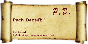 Pach Dezső névjegykártya